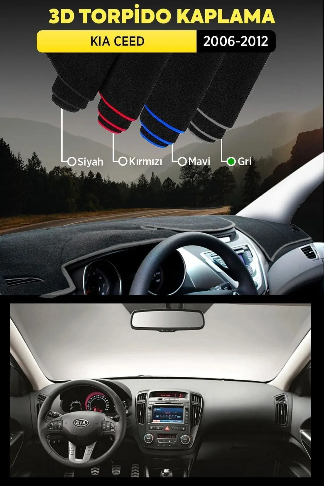 Kia Ceed 2006-2012 - 3D Torpido Koruma Kılıfı - Ön Göğüs Kaplama - Gri Şerit TROBUS Ceed