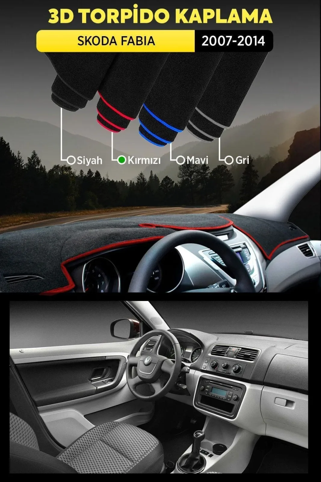 Skoda Fabia (2007 - Ön Göğüs Kaplama - 3D Torpido Koruma Kılıfı - Kırmızı Şerit